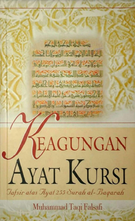 KEAGUNGAN AYAT KURSI